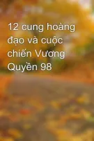 12 cung hoàng đạo và cuộc chiến Vương Quyền 98