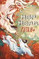 [BH FUTA🍑Edit Hoàn] Hợp Hoan - Lãng Thế Nhân