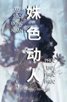 [BHTT - EDIT] [ABO]  XU SẮC ĐỘNG NHÂN