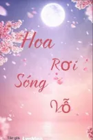 [BHTT]Hoa Rơi Sóng Vỗ- LynMeo