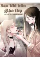[BHTT - QT] Sau Khi Hôn Giáo Thụ - Vũ Quả Thị Cá Ba Lê Khống