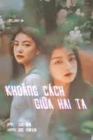 [BHTT][XK][Đã Xuất Bản] Khoảng Cách Giữa Hai Ta