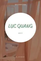 BJYX | Edit | Lục Quang