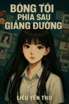 Bóng Tối Phía Sau Giảng Đường