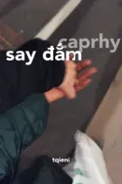 caprhy ; say đắm