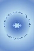 [Captain x Rhyder] Không ai bằng anh đâu
