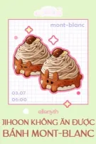 |Charmolipi - [06:00]| Jihoon không ăn được bánh Mont-blanc