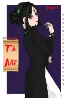 [Creepypasta Oc] Tà Nữ - Quyển 1 (Hoàn)