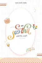 [ĐM/Edit] Mở Sở Thú Trong Nhà - Tạng Miêu Miêu