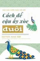 [END] Cách để cậu ấy xòe đuôi - Giới Thái Hồ Hồ