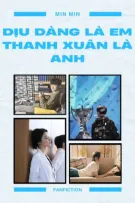 [Faker x fangirl] Dịu dàng là em - Thanh xuân là anh