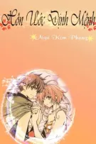 [Fanfic] [Sakura&Syaoran] HÔN ƯỚC ĐỊNH MỆNH