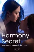 [FULL] HARMONY SECRET - VIETNAMESE VERSION
