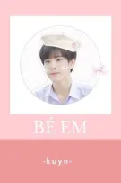 |GEMINIFOURTH| Bé Em 《Drop》