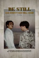 [ jossgawin ] be still. and everything will come