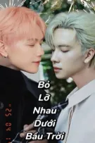 [ JsolNicky ] Bỏ Lỡ Nhau Dưới Bầu Trời Đẹp Nhất