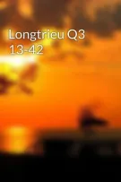Longtrieu Q3 13-42