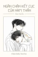 [Mau Xuyên] Ngăn Chặn Kết Cục Của Nam Thần
