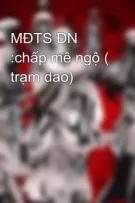 MĐTS ĐN :chấp mê ngộ ( trạm dao)