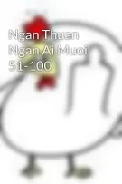 Ngan Thuan Ngan Ai Muoi 51-100