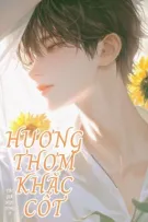 [NP/ĐM] Hương Thơm Khắc Cốt