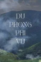 [NT] Du Phong Phi Vũ