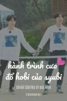 sope ↠ hành trình cưa đổ hobi của syubi