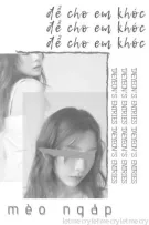 [TAEYEON'S ENTRIES] Để Cho Em Khóc