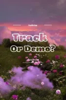Track or Demo? || Rap Việt x reader ||