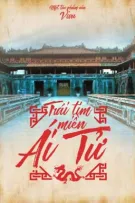 Trái Tim Miền Ái Tử [Full, Xuyên không, Dã sử Việt]  - Vivu