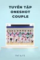 Tuyển tập oneshot: Gặp người đúng lúc