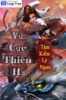 Vũ Cực Thiên Hạ FULL