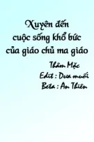 Xuyên đến cuộc sống khổ bức của giáo chủ ma giáo [Beta] [Hoàn]