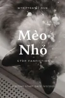 [𝐆𝐓𝐎𝐏] - Mèo nhỏ.