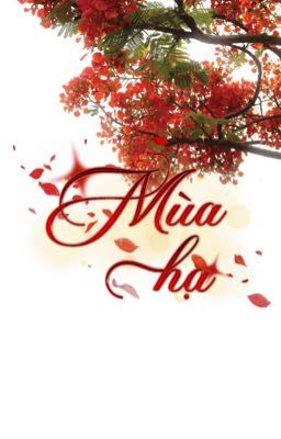 0107 | mùa hạ.