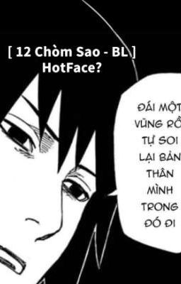 [ 12 Chòm Sao - BL ] HotFace?