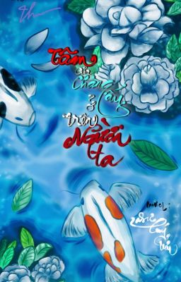 ( 12 chòm sao - cổ đại ) Tâm Của Chàng Ấy Ở Trên Người Ta