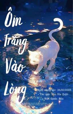 [ 12 CS ] Ôm Trăng Vào Lòng ࣪ ִֶָ☾.