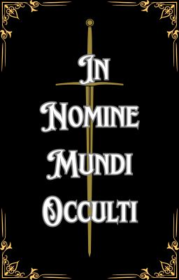 (12cs) In Nomine Mundi Occulti