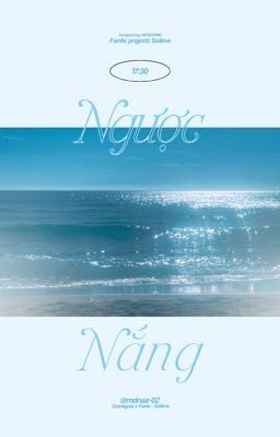 17:30 ⌗ solène ⭒ guke ! Ngược Nắng