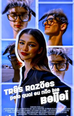 3 razões pelo qual eu não lhe beijei ›ᴶᵒˢʰ ᴮᵉᵃᓑᶜʰᵃᵐᵖ 