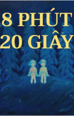 8 Phút 20 Giây