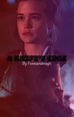 A Knife's Edge