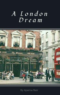 A London Dream