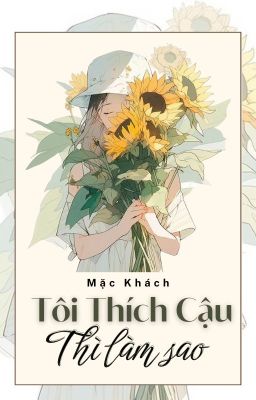 [ABO][Girllove] TÔI THÍCH CẬU THÌ LÀM SAO