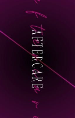 Aftercare 