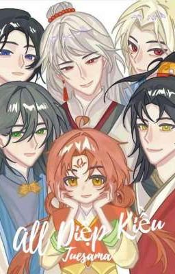 [ All Diệp Kiều ]
