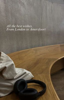 All the best wishes, from London to Amersfoort