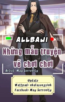 (AllBaji) [Story - Comic] Những mẫu truyện vẽ chơi chơi