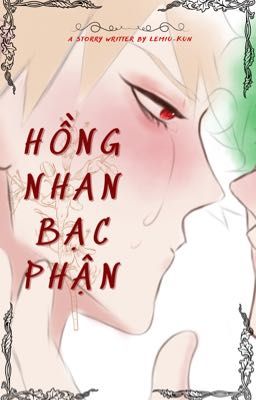 [AllBaku] Hồng Nhan Bạc Phận 